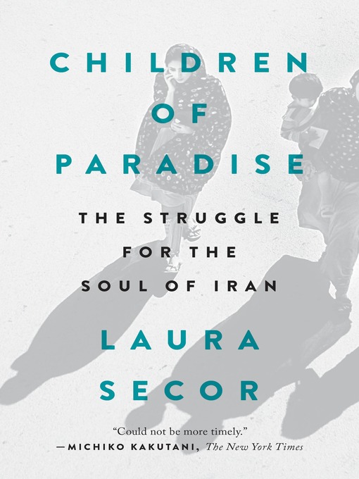 Title details for Children of Paradise by Laura Secor - Wait list